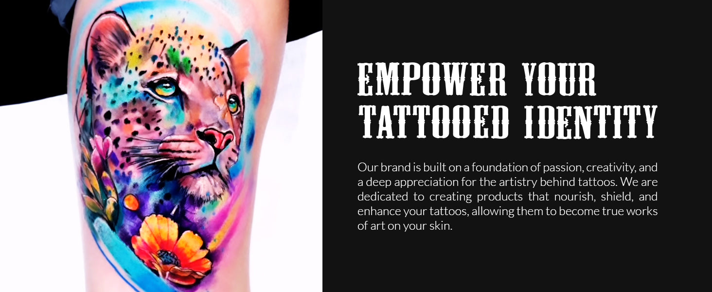 Empower your tattooed identity. Our brand is built on a foundation of passion, creativity, and a deep appreciation for the artistry behind tattoos We are dedicated to creating products that nourish, shield, and enhance your tattoos, allowing them to become true works of art on your skin.